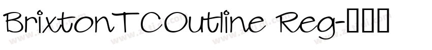 BrixtonTCOutline Reg字体转换